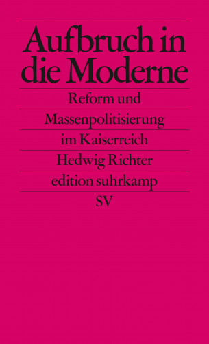 Hedwig Richter: Aufbruch in die Moderne