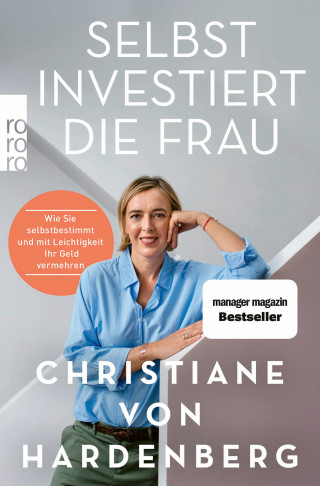 Christiane von Hardenberg: Selbst investiert die Frau