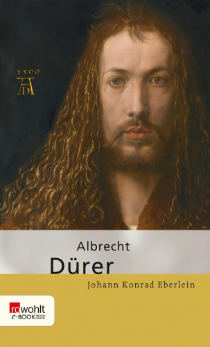 Johann Konrad Eberlein: Albrecht Dürer