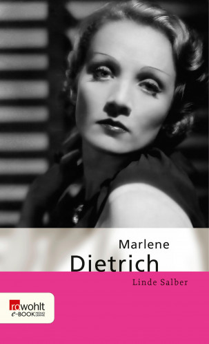 Linde Salber: Marlene Dietrich