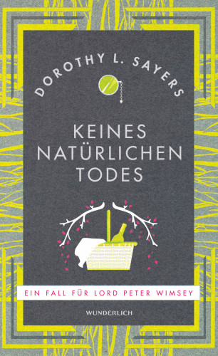 Dorothy L. Sayers: Keines natürlichen Todes