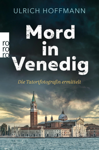 Ulrich Hoffmann: Mord in Venedig