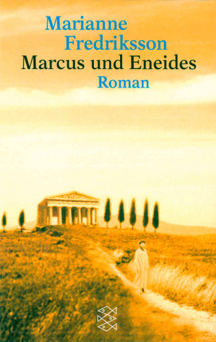 Marianne Fredriksson: Marcus und Eneides