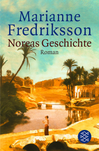 Marianne Fredriksson: Noreas Geschichte
