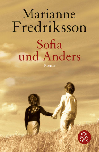 Marianne Fredriksson: Sofia und Anders
