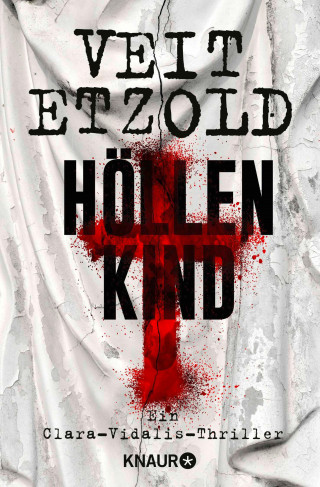 Veit Etzold: Höllenkind