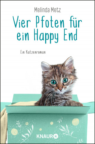 Melinda Metz: Vier Pfoten für ein Happy End