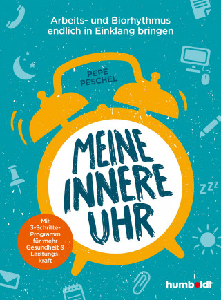 Pepe Peschel: Meine innere Uhr