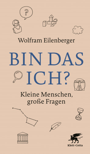 Wolfram Eilenberger: Bin das ich?