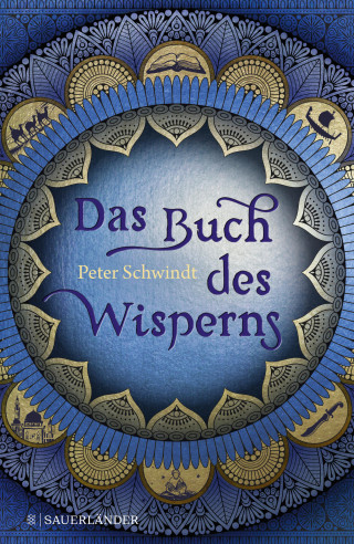 Peter Schwindt: Das Buch des Wisperns (Die Gilead-Saga 1)