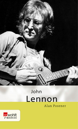 Alan Posener: John Lennon