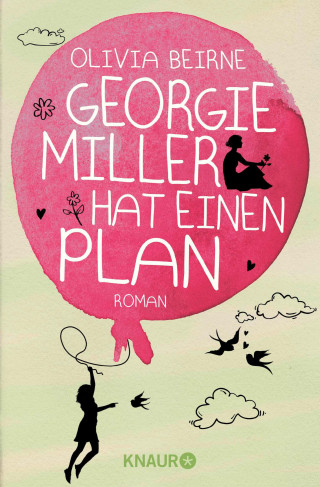 Olivia Beirne: Georgie Miller hat einen Plan