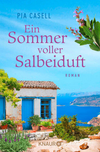 Pia Casell: Ein Sommer voller Salbeiduft