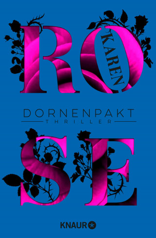 Karen Rose: Dornenpakt