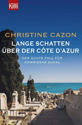 Christine Cazon: Lange Schatten über der Côte d'Azur