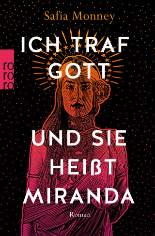 Safia Monney: Ich traf Gott und Sie heißt Miranda
