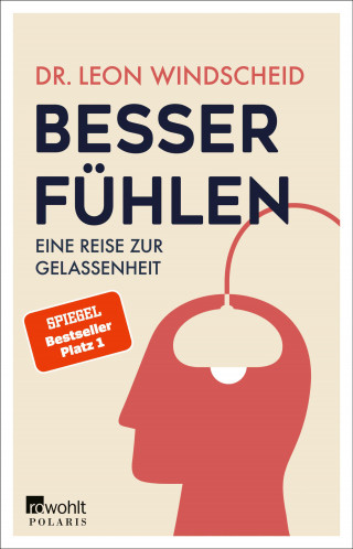Dr. Leon Windscheid: Besser fühlen