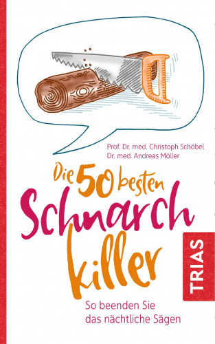 Christoph Schöbel, Andreas Möller: Die 50 besten Schnarch-Killer