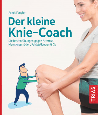 Arndt Fengler: Der kleine Knie-Coach