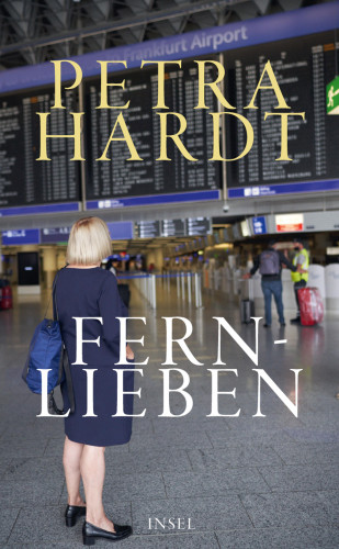 Petra Hardt: Fernlieben