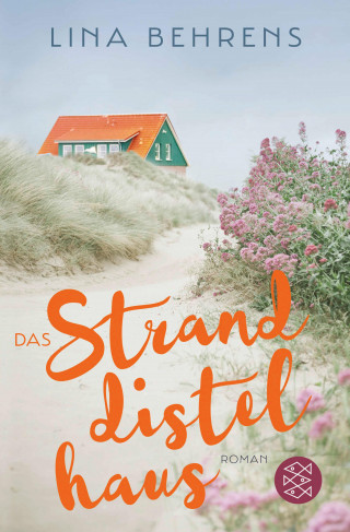 Lina Behrens: Das Stranddistelhaus