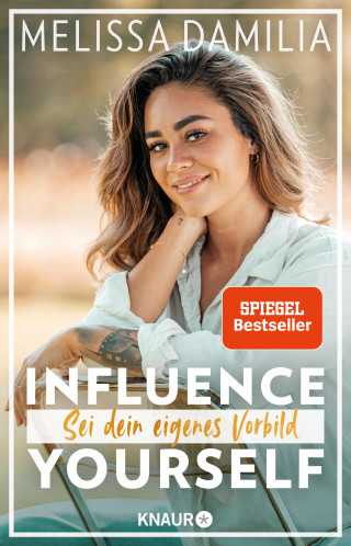 Melissa Damilia: Influence yourself!
