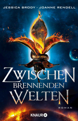 Jessica Brody, Joanne Rendell: Zwischen brennenden Welten