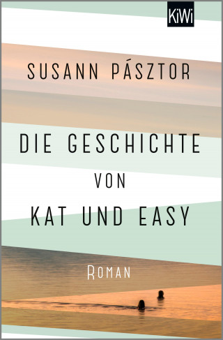 Susann Pásztor: Die Geschichte von Kat und Easy