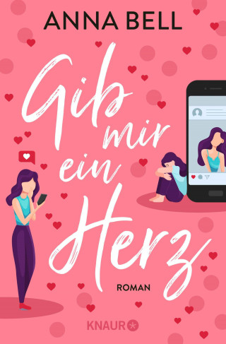 Anna Bell: Gib mir ein Herz