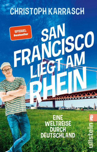 Christoph Karrasch: San Francisco liegt am Rhein