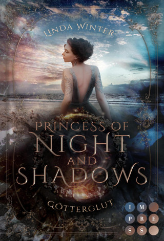 Linda Winter: Princess of Night and Shadows. Götterglut