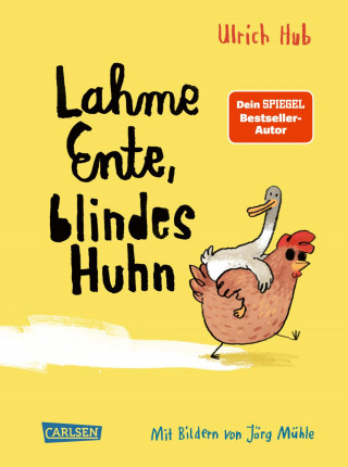 Ulrich Hub: Lahme Ente, blindes Huhn