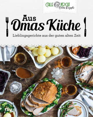 CALLEkocht: Aus Omas Küche