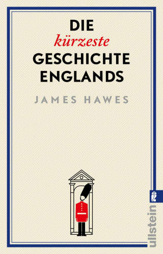 James Hawes: Die kürzeste Geschichte Englands