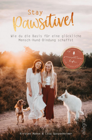 Lisa Gunzenheimer, Kirsten Mahne: Stay Pawsitive!