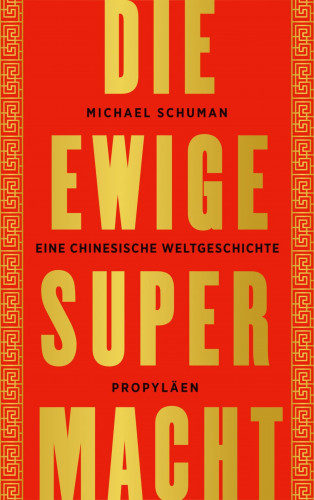 Michael Schuman: Die ewige Supermacht