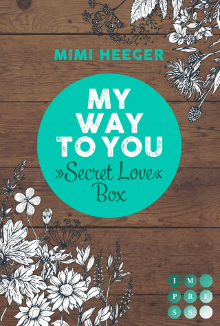 Mimi Heeger: My Way To You. Eine »Secret Love«-Sammelausgabe (Secret-Reihe)