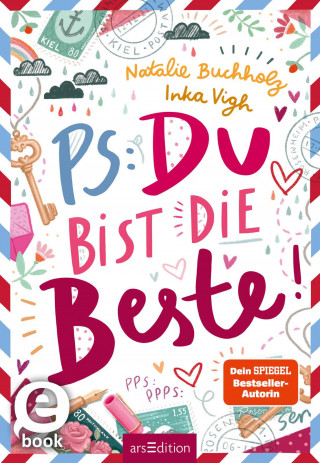 Natalie Buchholz: PS: Du bist die Beste!