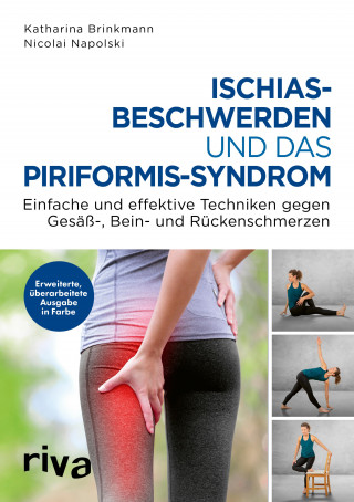 Nicolai Napolski, Katharina Brinkmann: Ischiasbeschwerden und das Piriformis-Syndrom