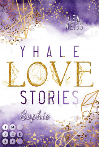 Lea Weiss: Yhale Love Stories 2: Sophie