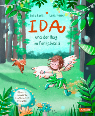 Bella Berlin: Ida und der Berg im Funkelwald