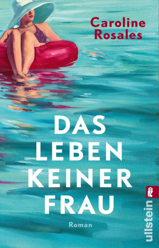 Caroline Rosales: Das Leben keiner Frau
