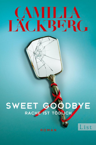 Camilla Läckberg: Sweet Goodbye