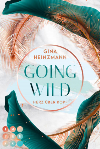 Gina Heinzmann: Going Wild. Herz über Kopf