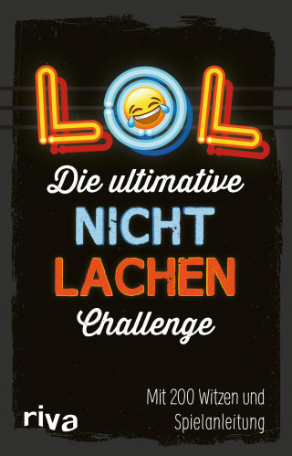 Riva Verlag: LOL – Die ultimative Nicht-lachen-Challenge