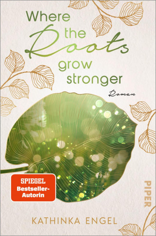 Kathinka Engel: Where the Roots Grow Stronger