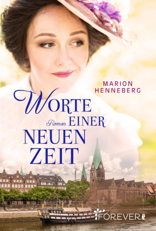 Marion Henneberg: Worte einer neuen Zeit