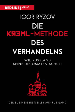 Igor Ryzov: Die Kreml-Methode des Verhandelns