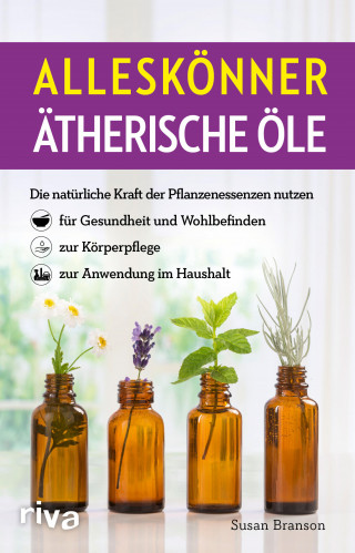 Susan Branson: Alleskönner ätherische Öle