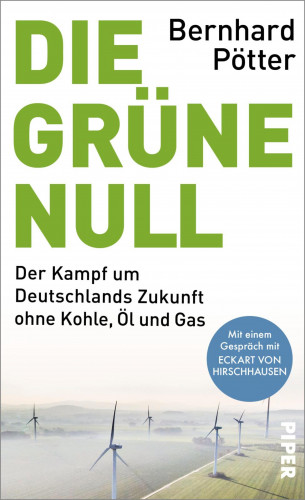 Bernhard Pötter: Die Grüne Null